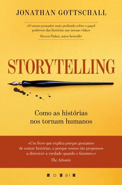 Storytelling: Como as Histórias nos Tornam Humanos