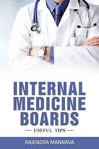 Internal Medicine Boards: Useful Tips