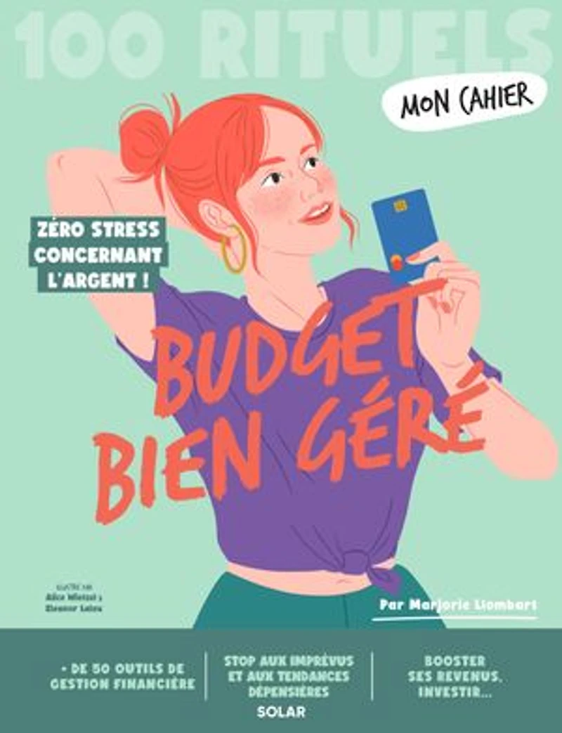 Mon cahier budget bien géré: 100 rituels