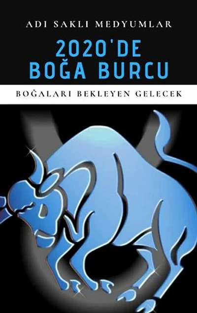 2020'de Boğa Burcu: Boğaları Bekleyen Gelecek