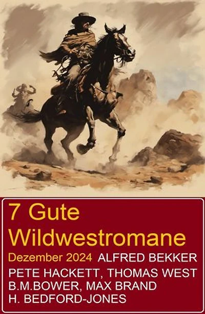 7 Gute Wildwestromane Dezember 2024