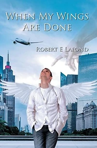 When My Wings Are Done