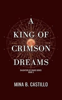 A King of Crimson Dreams: A rejected mates sci fi fantasy romance