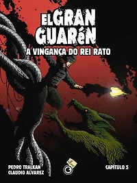 El Gran Guarén – A Vingança do Rei Rato – Capítulo 5: A Vingança do Rei Rato