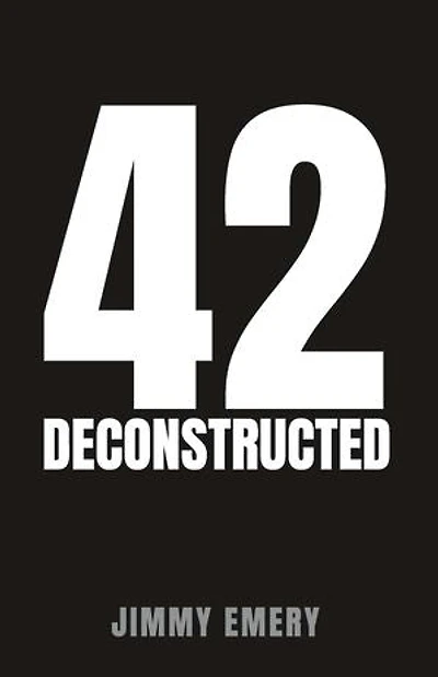 42 DECONSTRUCTED