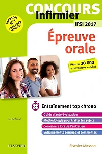 Concours Infirmier - Épreuve orale - IFSI 2017: Entraînement top chrono