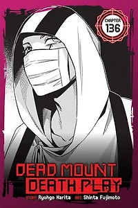 Dead Mount Death Play, Chapter 136