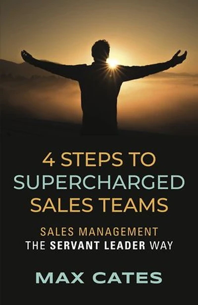 4 Steps to Supercharged Sales Teams