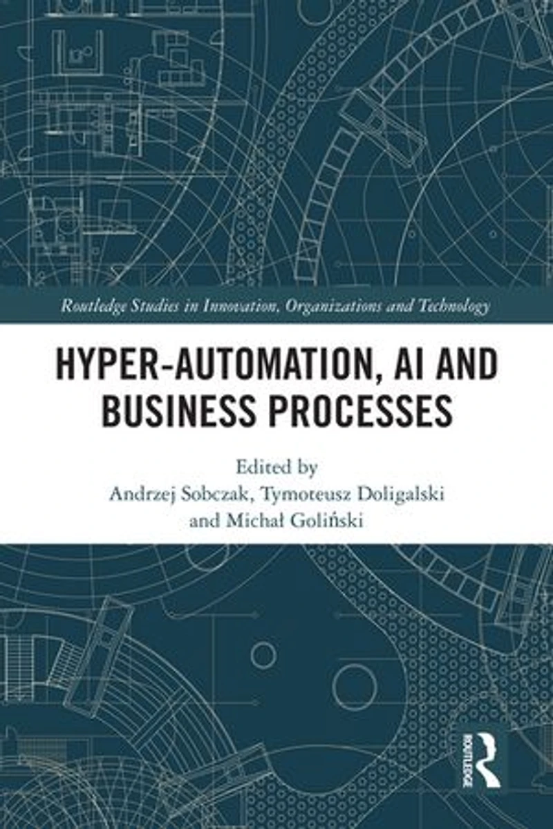 Hyper-Automation, AI and Business Processes