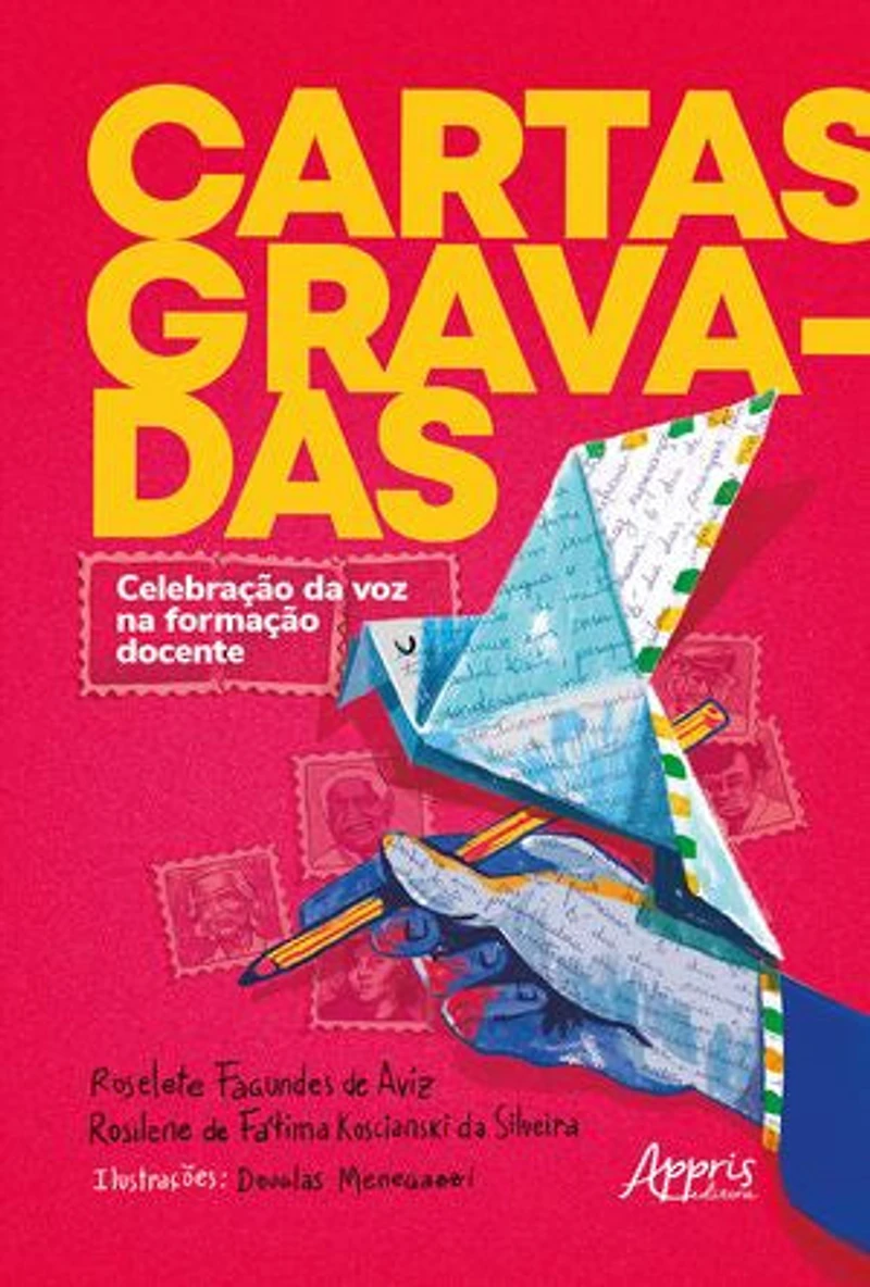 Cartas Gravadas - Celebração da Voz na Formação Docente