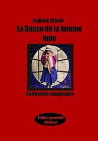 La Danse de la femme lune