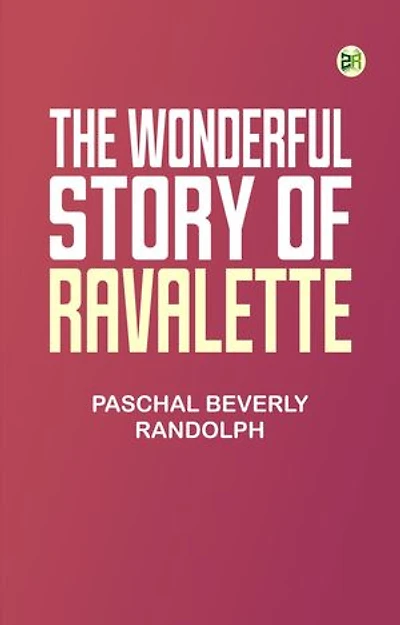 The Wonderful Story of Ravalette