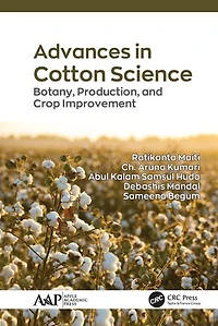Advances Cotton Science: Botany, Production, and Crop Improvement