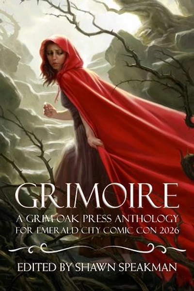 Grimoire: A Grim Oak Press Anthology For Emerald City Comic Con 2026