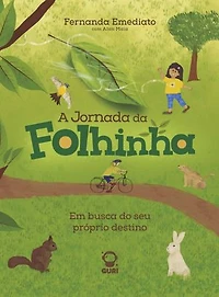 A jonada da folhinha - Edição acessível com descrição de imagens: Em busca do seu próprio destino