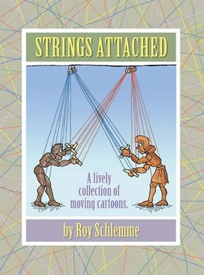 Strings Attached: A Lively Collection Of Moving Cartoons