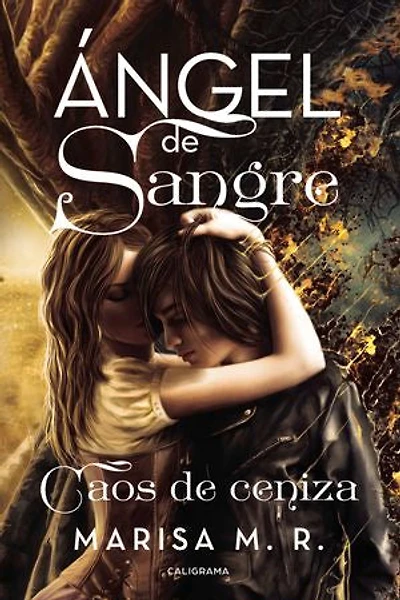 Caos de ceniza (Ángel de sangre 2): Caos de ceniza