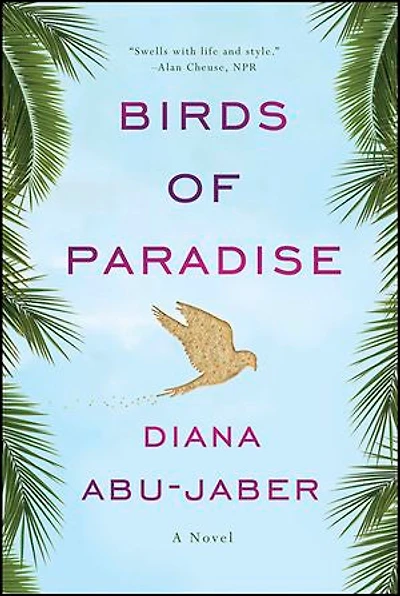 Birds of Paradise: A Novel
