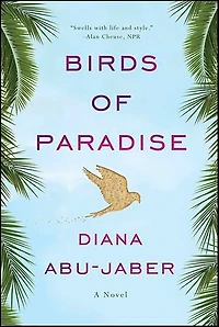 Birds of Paradise: A Novel