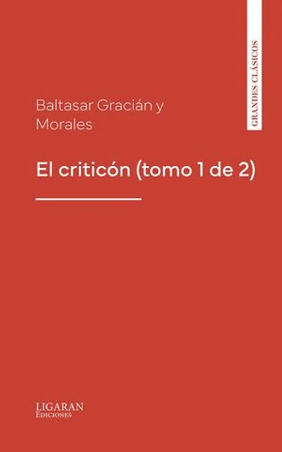 El criticón (tomo 1 de 2)