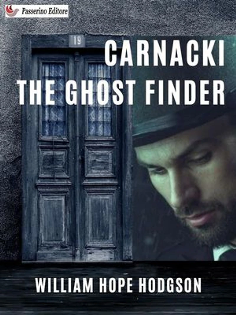 Carnacki, The Ghost Finder