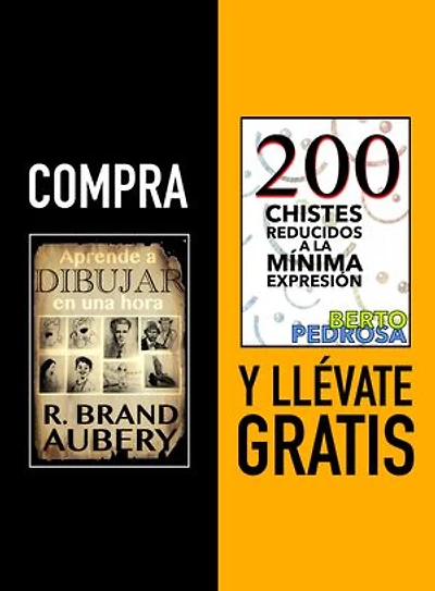 Compra APRENDE A DIBUJAR EN UNA HORA y llévate gratis 200 CHISTES REDUCIDOS A LA MÍNIMA EXPRESIÓN