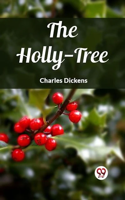 The Holly-Tree