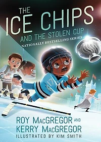 The Ice Chips and the Stolen Cup: Ice Chips Series Book 4