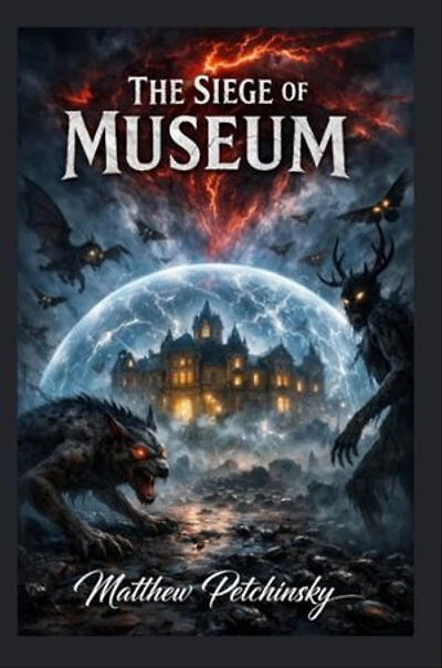 The Siege of the Museum