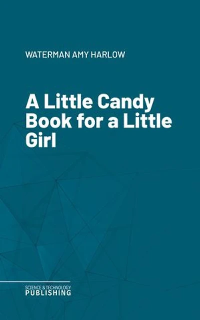 A Little Candy Book for a Little Girl