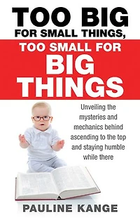 Too Big for Small Things, Too Small for Big Things: Unveiling the mysteries and mechanics behind ascending to the top and staying humble while there