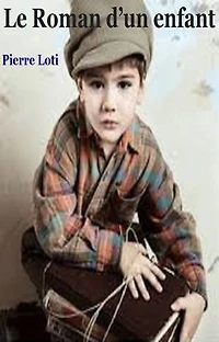 Le Roman d’un enfant