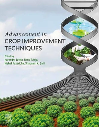 Advancement Crop Improvement Techniques