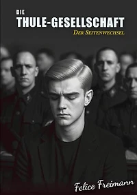 Die Thule-Gesellschaft: Der Seitenwechsel