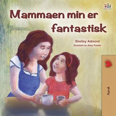 Mammaen min er fantastisk: Norwegian Bedtime Collection