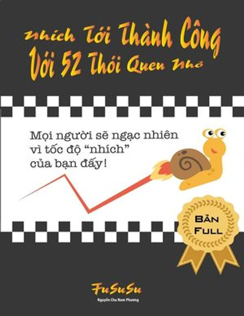 Nhích Tới Thành Công Với 52 Thói Quen Nh