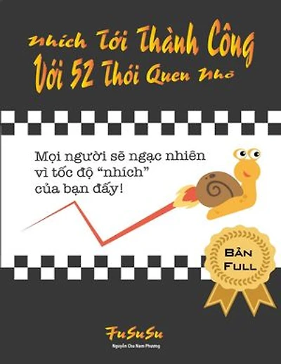 Nhích Tới Thành Công Với 52 Thói Quen Nh