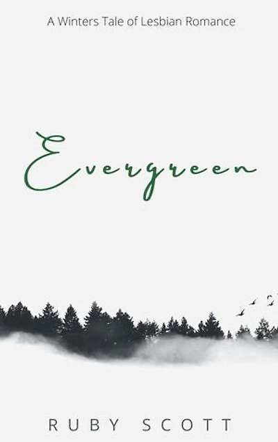 Evergreen: A Winters Tale of Lesbian Romance