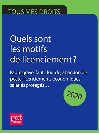 Licenciement, tous vos droits 2020