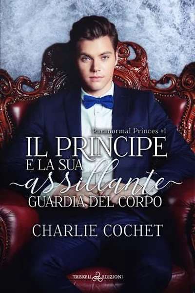 Il principe e la sua assillante guardia del corpo