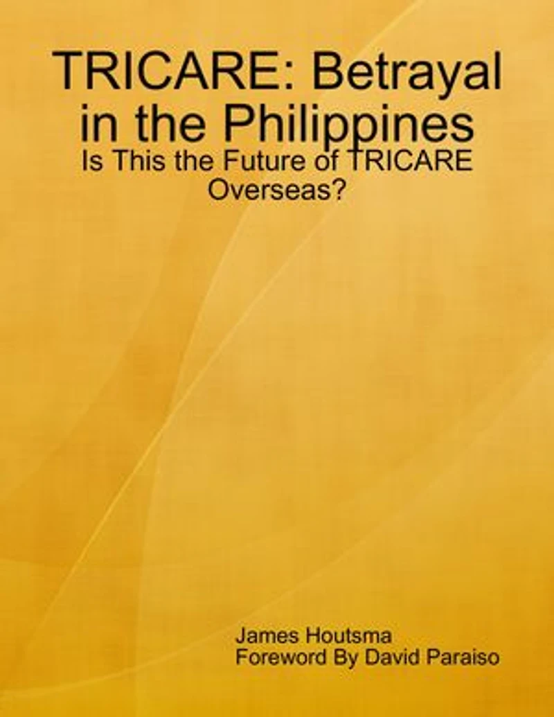 TRICARE: Betrayal in the Philippines