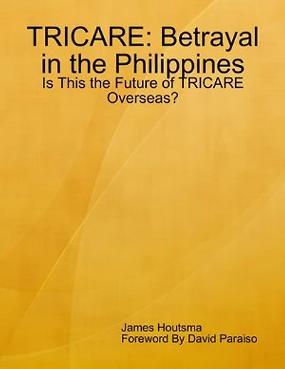 TRICARE: Betrayal in the Philippines