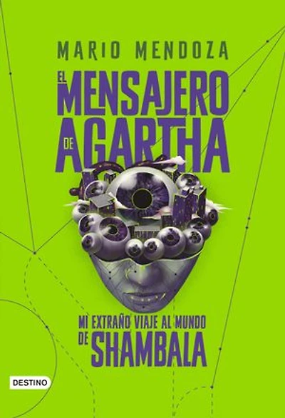 El Mensajero de Agartha 3 - Mi extraño viaje al mundo de Shambala