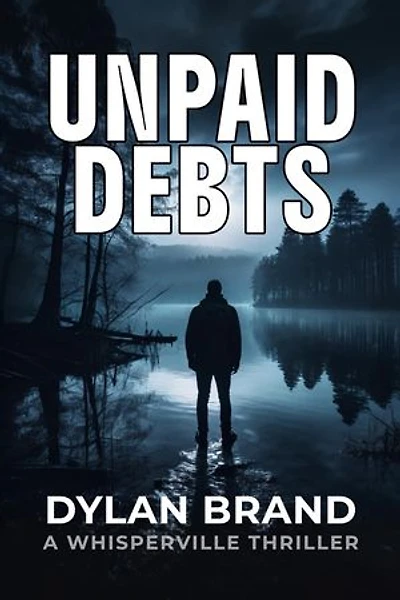 Unpaid Debts: Whisperville, #1