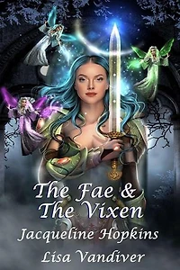 The Fae & The Vixen