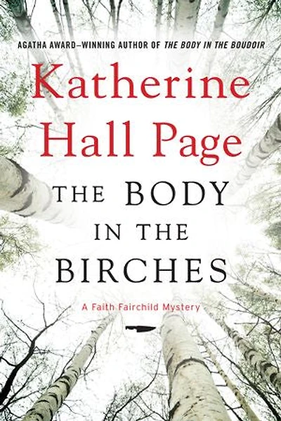 the Body Birches: A Faith Fairchild Mystery