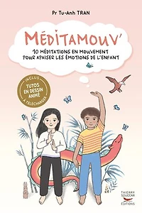 Méditamouv': 10 méditations en mouvement pour apaiser les émotions de l'enfant