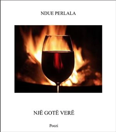 NJË GOTË VERË: Poezi