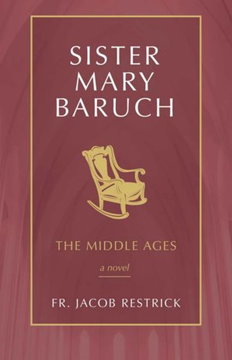 Sister Mary Baruch: The Middle Years
