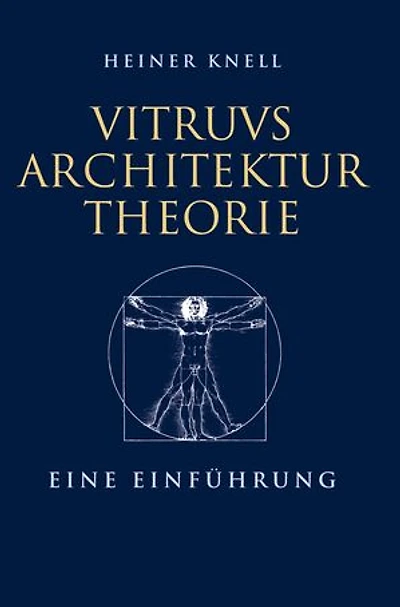 Vitruvs Architekturtheorie: Eine Einführung